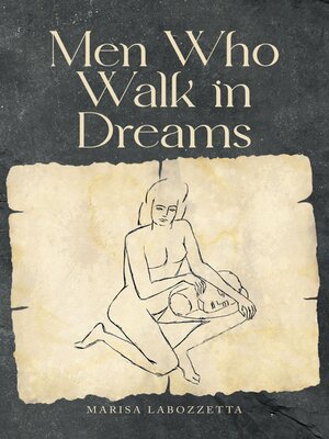 cover image of Men Who Walk in Dreams